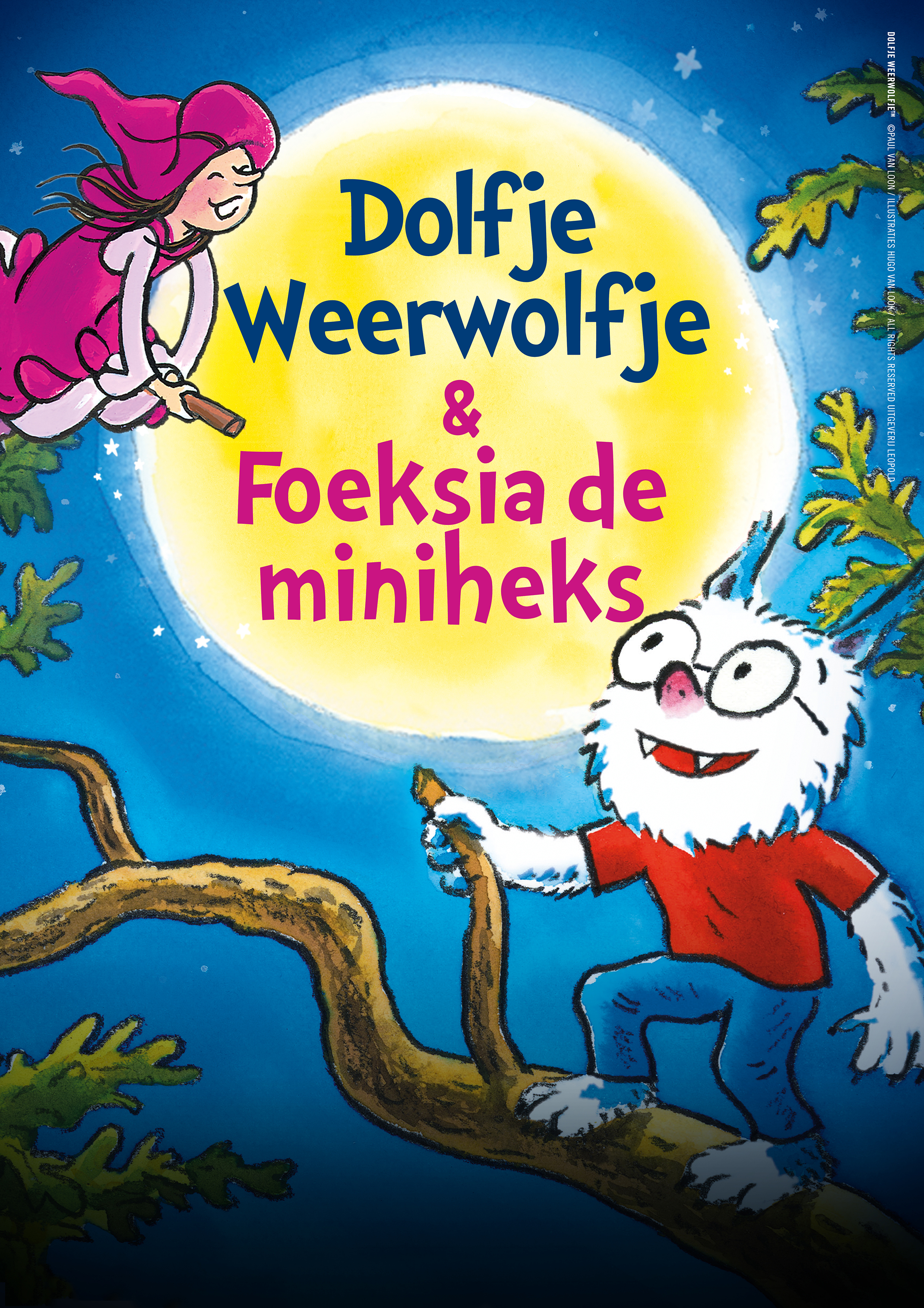 Dolfje Weerwolfje en Foeksia de Miniheks Dolfje-Weerwolfje-en-Foeksia-de-Miniheks