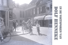 In de voetsporen van Dolf Henneke