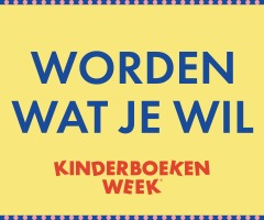 Word wat je wil dag | Kinderboekenweek 2021