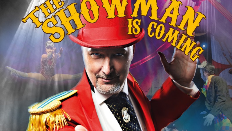 The Showman is coming