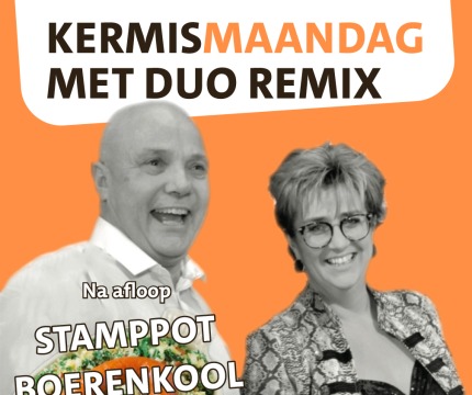 Affiche voor Kermismaandag bij Cultuurhuus Bathmen met Duo Remix en stamppot boerenkool, reserveren verplicht.