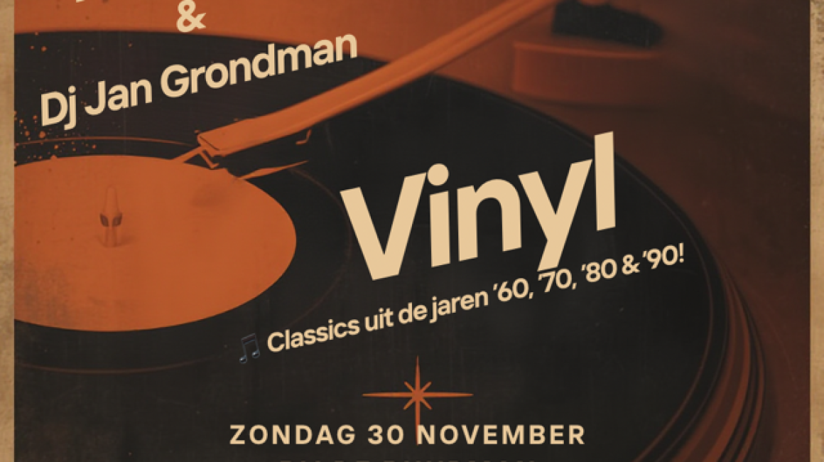 Poster voor een vinyl feest met DJ Jan Bloten en DJ Jan Grondman, zondag 30 november, gratis entree.