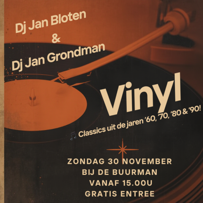 Poster for a vinyl party with DJ Jan Bloten and DJ Jan Grondman, Sunday November 30, free admission.