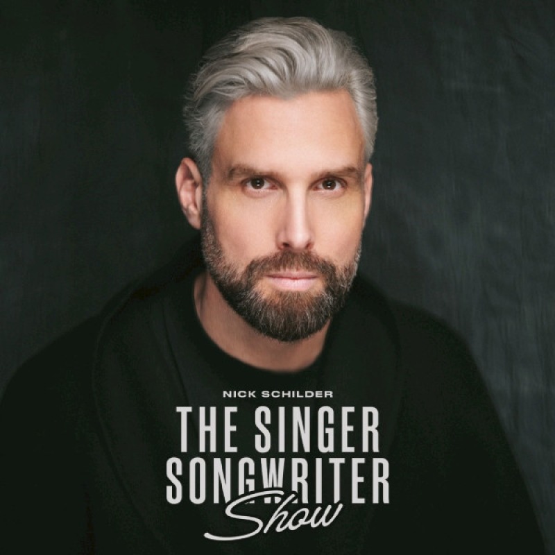 Nick Schilder - The Singer Songwriter Show
