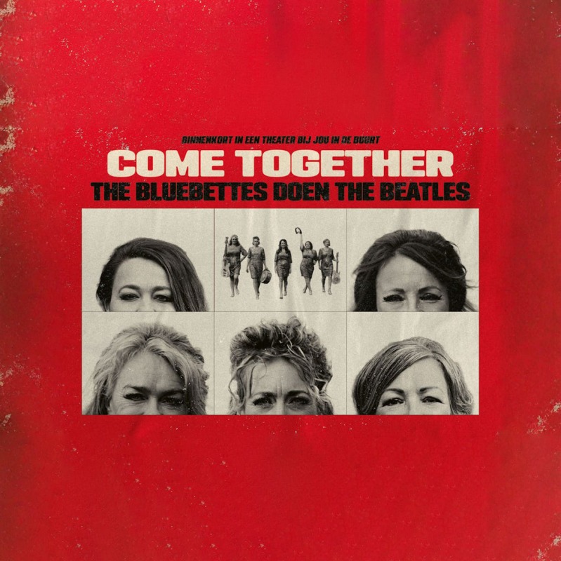 Come Together | The Bluebettes Doen The Beatles