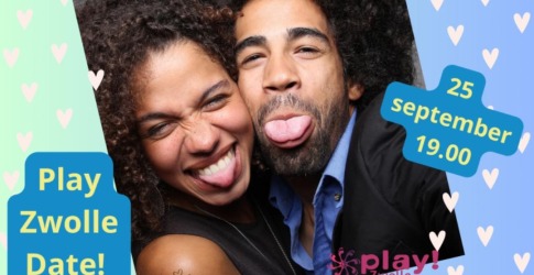 Play! Zwolle: Date 25 t/m 55 jaar