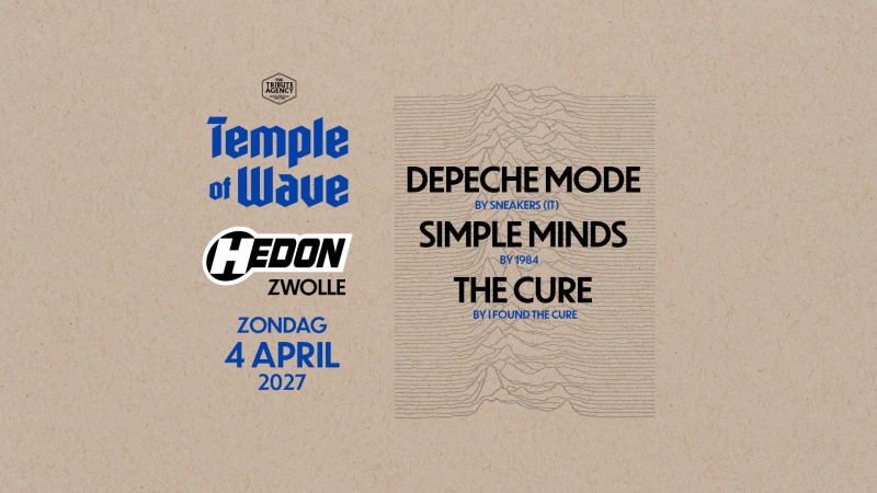 TEMPLE OF WAVE TRIBUTE NIGHT: THE CURE + DEPECHE MODE + SIMPLE MINDS